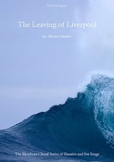 The Leaving of Liverpool SATB choral sheet music cover